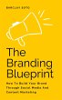 The Branding Blueprint - How To Build... - Bild 1