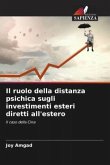 Il ruolo della distanza psichica sugli investimenti esteri diretti all'estero