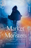 Bis auf die Knochen / Market of Monsters Bd.1