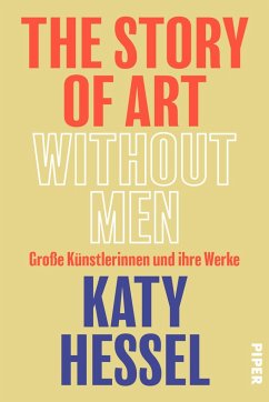 The Story of Art without Men - Hessel, Katy