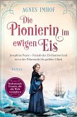 Die Pionierin im ewigen Eis / Bedeutende Frauen, die die Welt verändern Bd.13