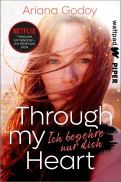 Through my Heart - Ich begehre nur dich / Hidalgo Brothers Bd.2 - Godoy, Ariana