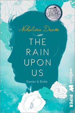 The Rain Upon Us / Damien & Birdie Bd.2 - Drum, Nikolina
