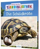 Die Schildkröte / Meine große Tierbibliothek Bd.25