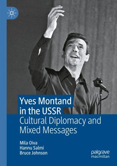 Yves Montand in the USSR - Oiva, Mila;Salmi, Hannu;Johnson, Bruce