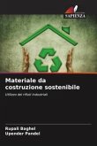 Materiale da costruzione sostenibile