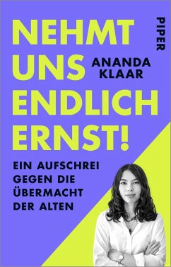 Nehmt uns endlich ernst! - Klaar, Ananda