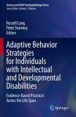 Adaptive Behavior Strategies for Individuals with Intellectual and Developmental Disabilities