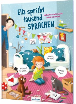 Ella spricht tausend Sprachen - Ottenschläger, Madlen