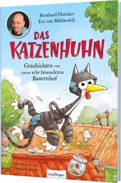 Das Katzenhuhn Bd.1 - Hoëcker, Bernhard;Mühlenfels, Eva von