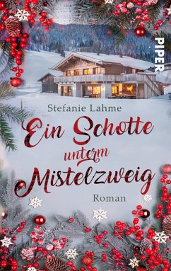 Ein Schotte unterm Mistelzweig - Lahme, Stefanie