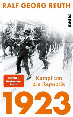 1923 - Kampf um die Republik - Reuth, Ralf Georg