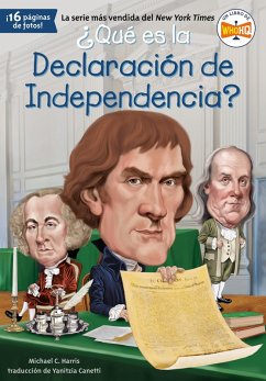¿Qué es la Declaración de Independencia? (eBook, ePUB) - Harris, Michael C.; Who Hq