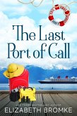 The Last Port of Call (Sail Away, #9) (eBook, ePUB)