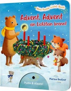 Mein Puste-Licht-Buch: Advent, Advent, ein Lichtlein brennt - Tress, Sylvia