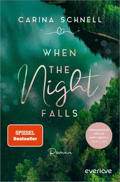 When the Night Falls / Sommer in Kanada Bd.2 - Schnell, Carina