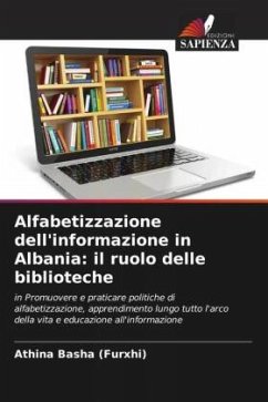 Alfabetizzazione dell'informazione in Albania: il ruolo delle biblioteche - Basha (Furxhi), Athina