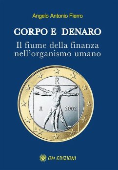 Corpo e denaro (eBook, ePUB) - Fierro, Angelo Antonio
