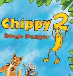 Chippy Dingo Danger - Mckay, Dan