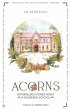 ACORNS - Enthralling Stories from a... - Bild 1