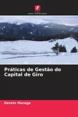 Práticas de Gestão do Capital de Giro