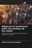 Migliorare le prestazioni delle reti wireless ad-hoc mobili