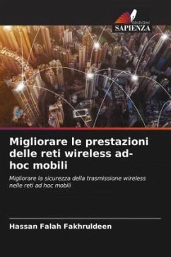 Migliorare le prestazioni delle reti wireless ad-hoc mobili - Fakhruldeen, Hassan Falah