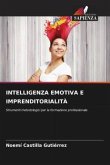 INTELLIGENZA EMOTIVA E IMPRENDITORIALITÀ