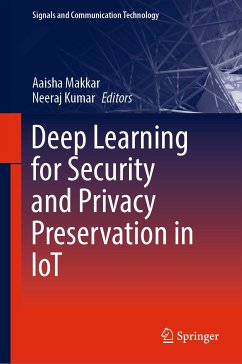 Deep Learning for Security and Privacy Preservation in IoT (eBook, PDF)