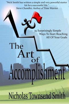 The Art of Accomplishment - Smith, Nicholas Townsend