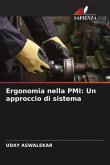 Ergonomia nella PMI: Un approccio di sistema