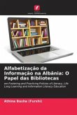 Alfabetização da Informação na Albânia: O Papel das Bibliotecas