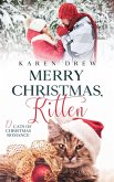 Merry Christmas, Kitten (12 Cats of Christmas Romance Series, #1) (eBook, ePUB)