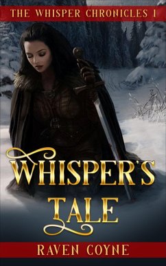 Cover Whisper's Tale I (The Whipser Chronicles, #1) (eBook, ePUB)