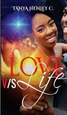 Love vs Life (eBook, ePUB)