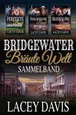 Bridgewater Bräute Welt Sammelband (eBook, ePUB)