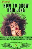 Secrets On How to Grow Hair Long (How to Grow Long Hair, #4) (eBook, ePUB)