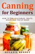 Canning for Beginners: How to Can... - Bild 1