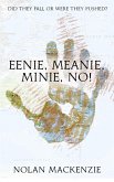 Eenie, Meanie, Minie, No! (The Tag Series, #1) (eBook, ePUB)
