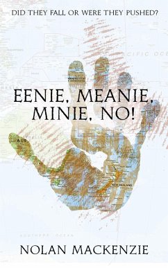 Eenie, Meanie, Minie, No! (The Tag Series, #1) (eBook, ePUB) - MacKenzie, Nolan