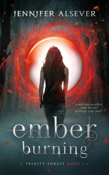 Ember Burning (Trinity Forest Series, #1) (eBook, ePUB)
