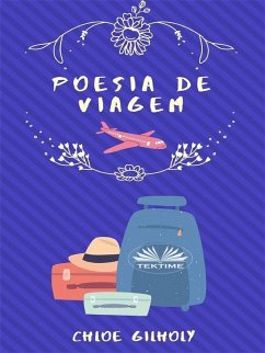 Poesia De Viagem (eBook, ePUB) - Gilholy, Chloe