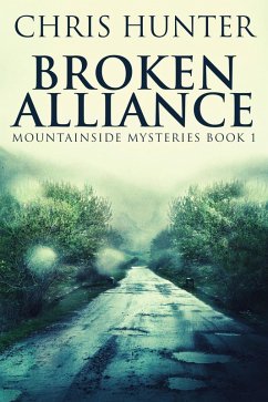 Broken Alliance (eBook, ePUB) - Hunter, Chris