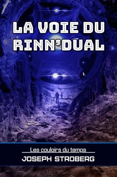 La voie du Rinn'dual (eBook, ePUB) - Stroberg, Joseph