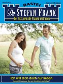 Dr. Stefan Frank 2652 (eBook, ePUB)
