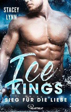 Ice Kings – Sieg für die Liebe (eBook, ePUB) - Lynn, Stacey