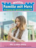 Familie mit Herz 124 (eBook, ePUB)