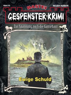 Gespenster-Krimi 92 (eBook, ePUB) - Miller, Oliver