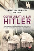 Copiii uitati ai lui Hitler (eBook, ePUB)