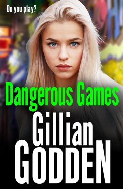 Dangerous Games (eBook, ePUB) - Godden, Gillian